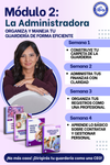 Módulo 2: La Administradora