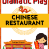 Febrero-Chinese Restaurant-Dramatic Play